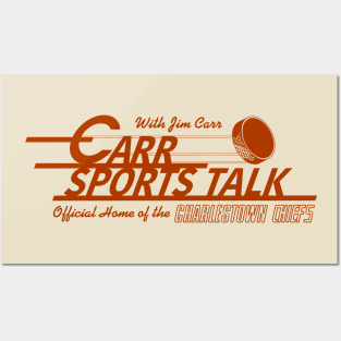Carr Sports Talk - Home of the Charlestown Chiefs Posters and Art